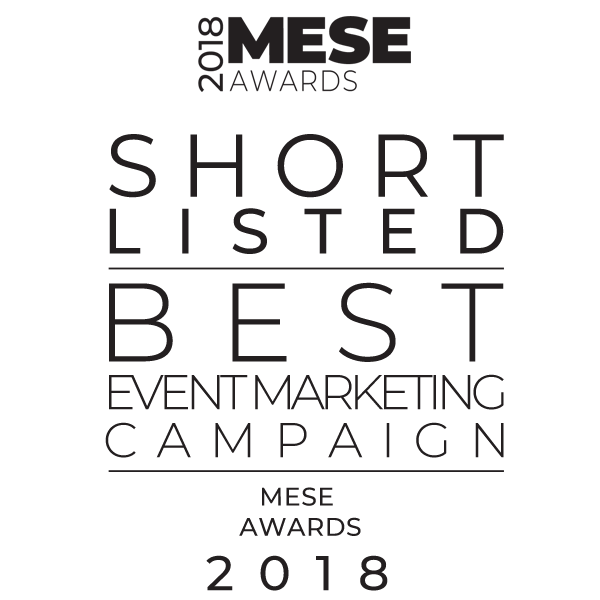 Shortlisted for Best Event Marketing Campaign - MESE Awards 2018