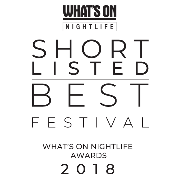 Shortlisted for Best Festival - What's On Nightlife Awards 2018